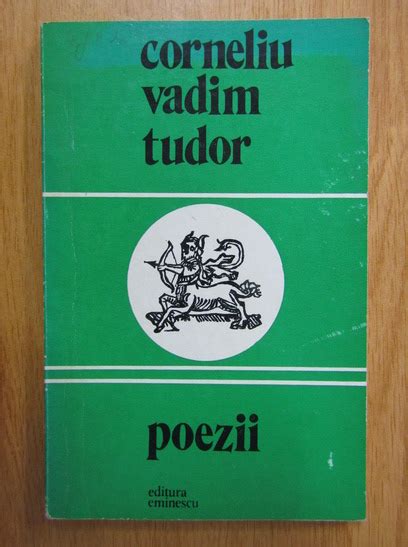 vadim tudor poezie moarte|corneliu vadim tudor.